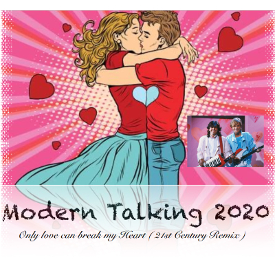 Modern Talking - Only Love Can Break My Heart